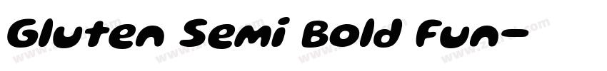 Gluten Semi Bold Fun字体转换